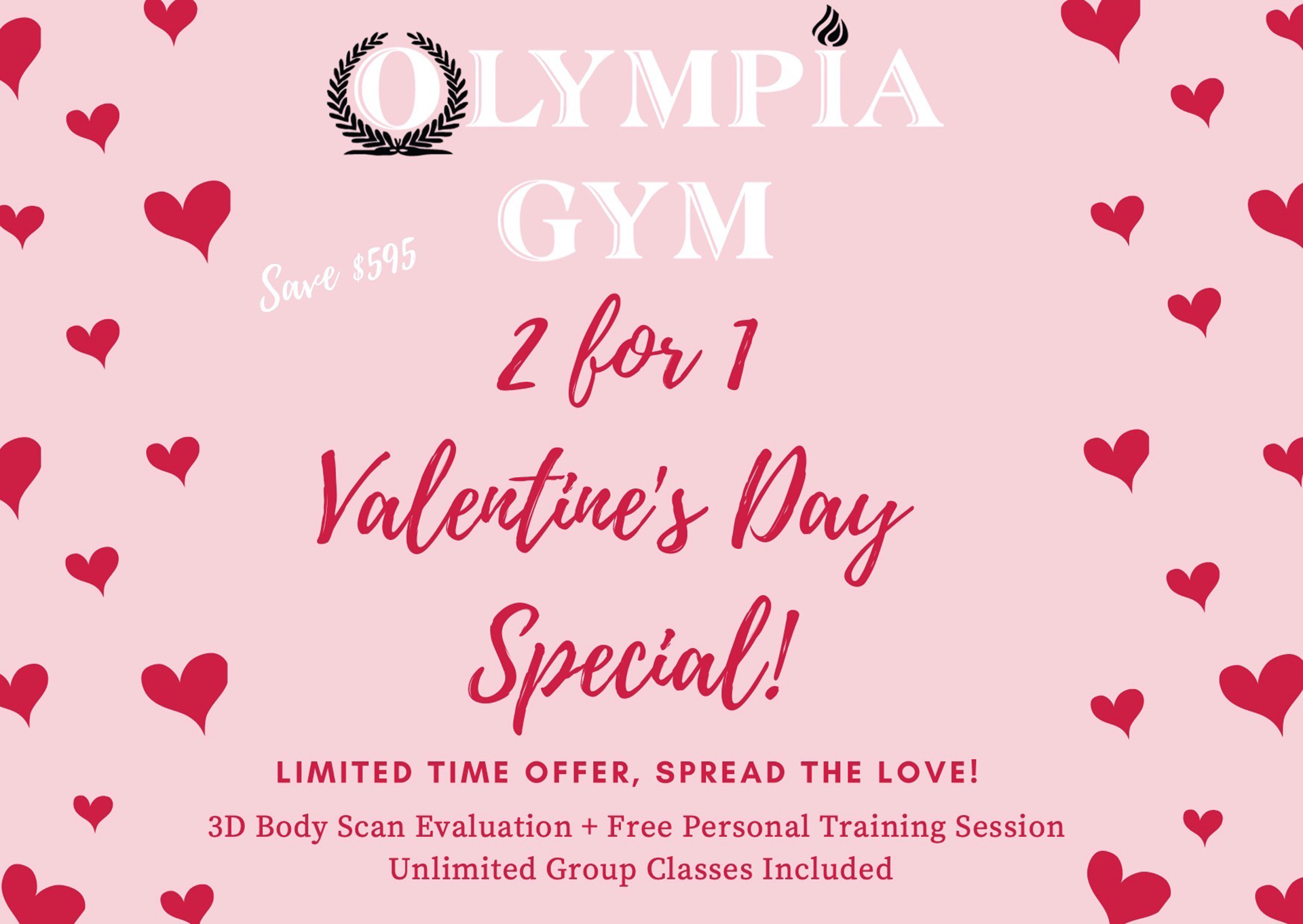 2 for 1 Valentine's Special 2 for 1 Valentine's Special